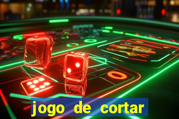 jogo de cortar frutas aposta